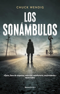 Chuck Wendig - Los sonámbulos