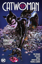 Тини Говард - Catwoman Vol 1: Dangerous Liaisons