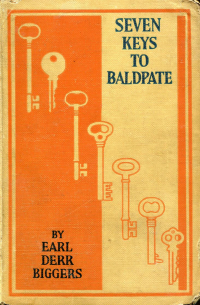 Эрл Дерр Биггерс - Seven Keys to Baldpate