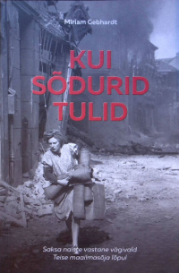 Kui sõdurid tulid