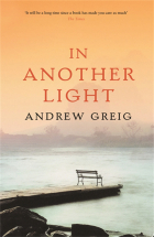 Greig Andrew - In Another Light