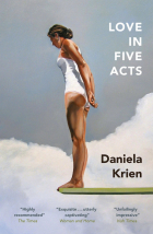 Krien Daniela - Love in Five Acts