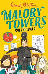 Энид Блайтон - Malory Towers. Collection 2. Books 4-6