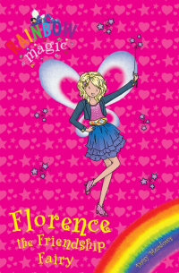 Дейзи Медоуз - Florence the Friendship Fairy