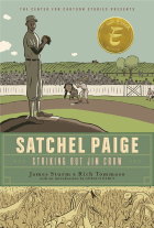 Джеймс Штурм - Satchel Paige. Striking Out Jim Crow
