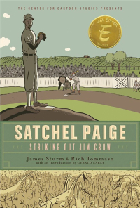 Джеймс Штурм - Satchel Paige. Striking Out Jim Crow