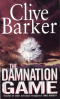 Клайв Баркер - The Damnation Game