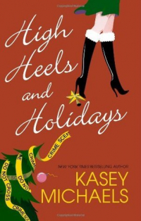 Кейси Майклз - High Heels and Holidays