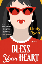 Lindy Ryan - Bless Your Heart
