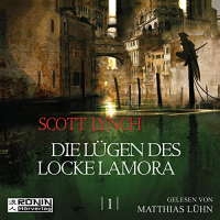 Scott Lynch - Die Lügen des Locke Lamora