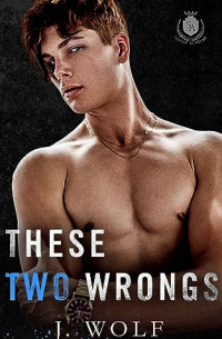 Джулия Вулф - These Two Wrongs