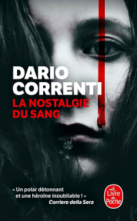 Dario Correnti - La Nostalgie du sang