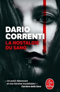 Dario Correnti - La Nostalgie du sang