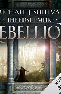 Michael J. Sullivan - Rebellion