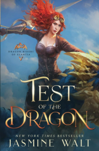 Jasmine Walt - Test of the Dragon