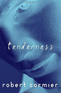 Роберт Кормье - Tenderness