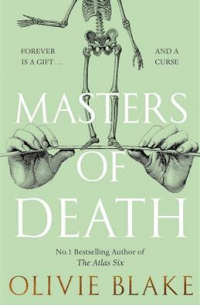 Оливи Блейк - Masters of death