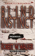 Роберт Уолкер - Blind Instinct