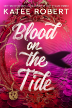 Кэти Роберт - Blood on the Tide