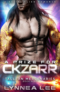 Lynnea Lee - A Prize for Ckzarr