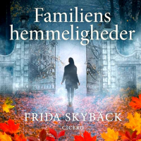 Frida Skybäck - Familiens hemmeligheder