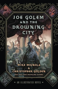 Joe Golem and the Drowning City