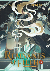 Жоубао Бучи Жоу  - Remnants of Filth: Yuwu (Novel) Vol. 5