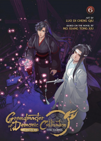  - Grandmaster of Demonic Cultivation: Mo Dao Zu Shi (The Comic / Manhua) Vol. 6