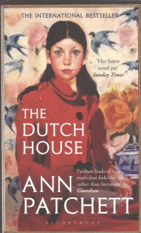 Энн Пэтчетт - The Dutch House