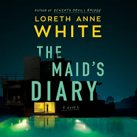 Loreth Anne White - The Maid's Diary