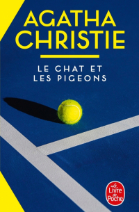 Агата Кристи - Le Chat et les pigeons