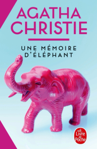 Агата Кристи - Une mémoire d'éléphant