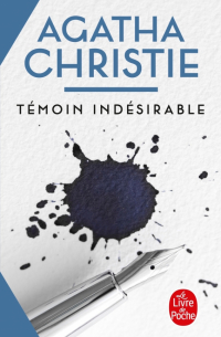 Témoin indésirable