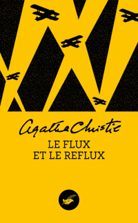 Агата Кристи - Le Flux et le reflux