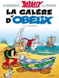 Uderzo Albert - Astérix. Tome 30. La galère d'Obélix