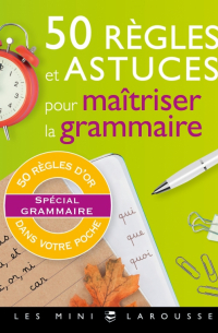 50 regles et astuces de grammaire