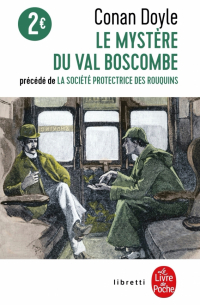 Артур Конан Дойл - Le Mystère du Val Boscombe