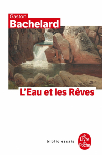 L’eau et les rêves