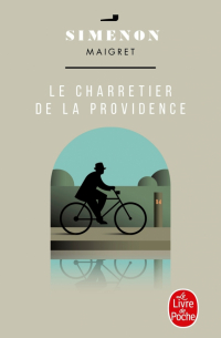 Жорж Сименон - Le Charretier de la providence