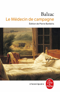 Оноре де Бальзак - Le Médecin de campagne