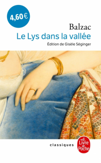 Оноре де Бальзак - Le Lys dans la vallée