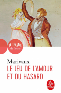 Le Jeu de l'amour et du hasard