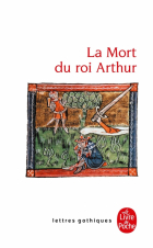  - La Mort du roi Arthur