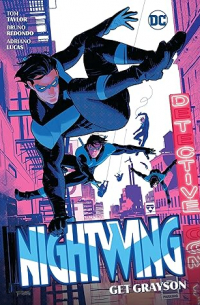 Том Тейлор - Nightwing Vol. 2: Get Grayson