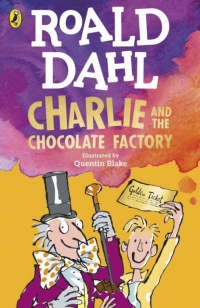 Роальд Даль - Charlie and the Chocolate Factory