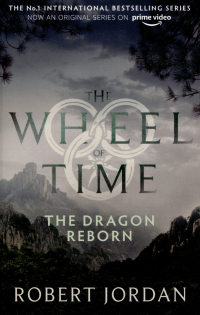 Роберт Джордан - The Dragon Reborn