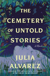 Хулия Альварес - The Cemetery of Untold Stories