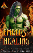  - Embers of Healing