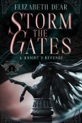 Elizabeth Dear - Storm the Gates