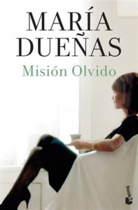 Мария Дуэньяс - Mision Olvido